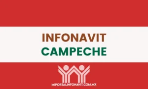 Infonavit Campeche todas las direcciones, teléfonos y horarios de sus oficinas