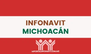 Infonavit Michoacán todas las direcciones, teléfonos y horarios de sus oficinas