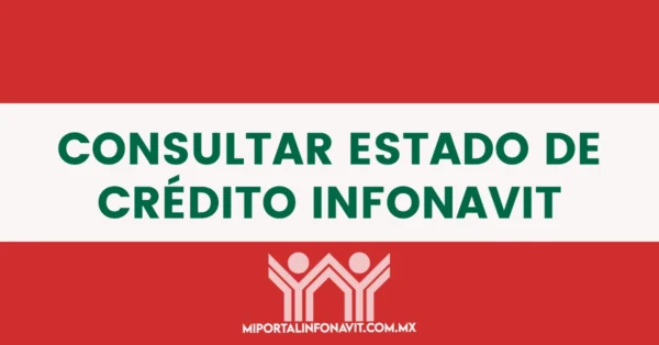 consultar estado de credito infonavit