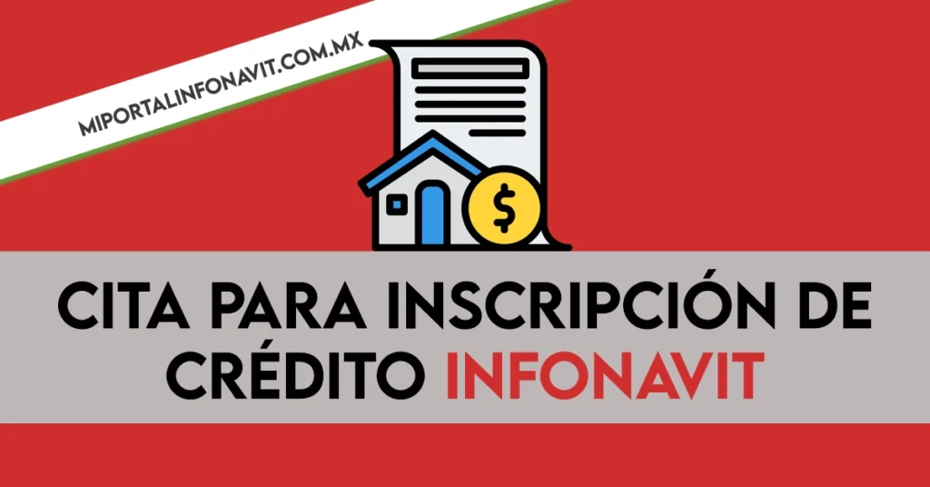 sacar cita para inscripcion de credito infonavit